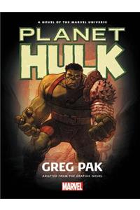 Hulk: Planet Hulk Prose Novel