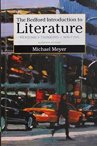 Bedford Introduction to Literature 11E & Documenting Sources in MLA Style: 2016 Update