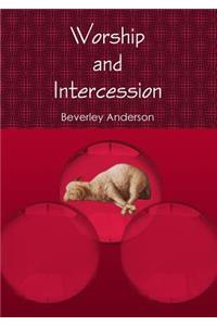 Worship and Intercession