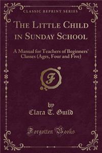 The Little Child in Sunday School