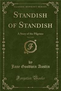 Standish of Standish, Vol. 2 of 2