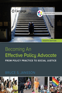 Bundle: Becoming an Effective Policy Advocate, Loose-Leaf Version, 8th + Mindtap Social Work, 1 Term (6 Months) Printed Access Card