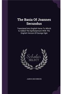 Basia Of Joannes Secundus