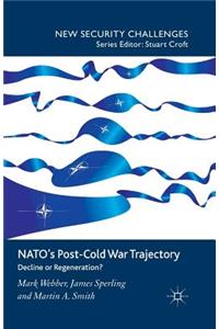 Nato's Post-Cold War Trajectory