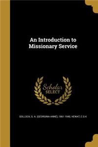 An Introduction to Missionary Service
