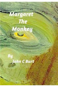 Margaret The Monkey