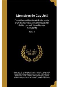 Memoires de Guy Joli