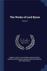Works of Lord Byron; Volume 7