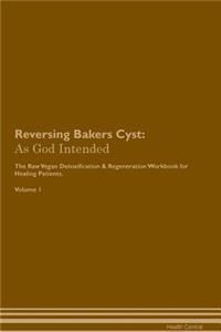 Reversing Bakers Cyst