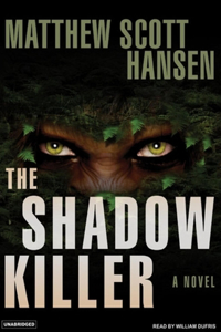 The Shadow Killer