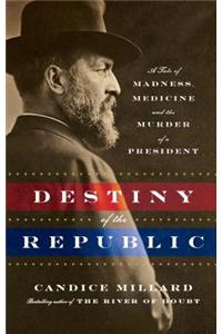 Destiny of the Republic