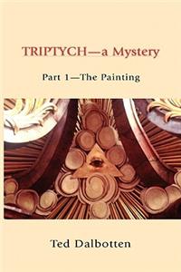 Triptych-A Mystery