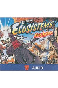 Exploring Ecosystems with Max Axiom, Super Scientist