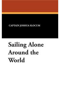 Sailing Alone Around the World