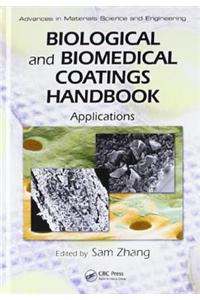 Biological and Biomedical Coatings Handbook, Two-Volume Set