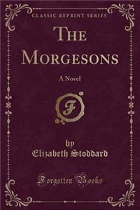 The Morgesons