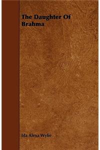 The Daughter Of Brahma