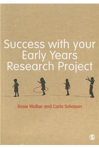 Success with Your Early Years Research Project