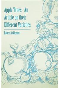 Apple Trees - An Article on their Different Varieties