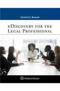 eDiscovery for the Legal Professional