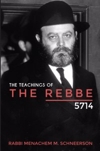 Teachings of The Rebbe - 5714