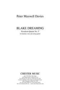 Blake Dreaming 'goodison Quartet No. 5'