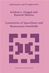 Symmetries of Spacetimes and Riemannian Manifolds