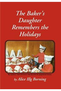 Baker's Daughter Remembers the Holidays