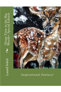 Sleepy Time in the Big Woods Special Edition