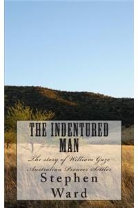 The Indentured Man