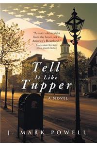 Tell It Like Tupper