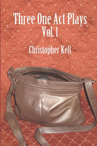 Three One Act Plays Vol.1