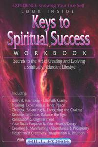 Keys to Spiritual Success Workbook