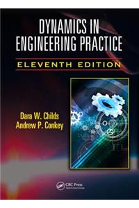 Dynamics in Engineering Practice