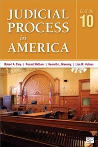 Judicial Process in America (Tenth Edition)