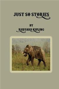 Just So Stories