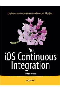 Pro IOS Continuous Integration