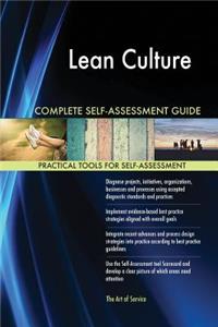 Lean Culture Complete Self-Assessment Guide