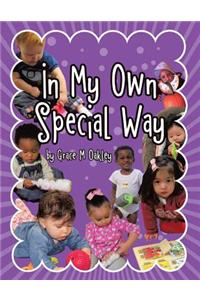 In My Own Special Way