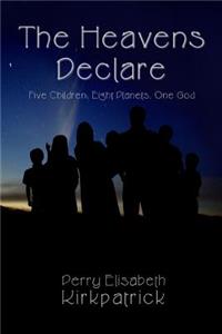 Heavens Declare