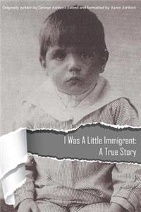 I Was a Little Immigrant