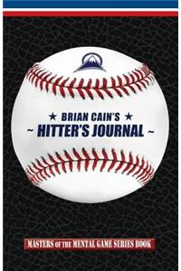 Brian Cain's Hitter's Journal