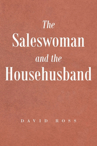 Saleswoman And The Househusband