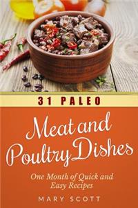 31 Paleo Meat and Poultry Dishes