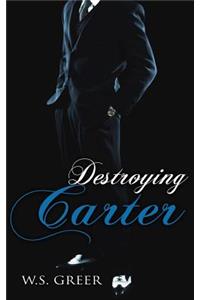 Destroying Carter
