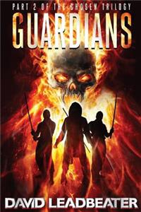 Guardians (Chosen Trilogy Book 2)