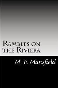 Rambles on the Riviera