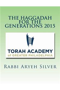 Haggadah for the Generations 2015
