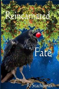 Reincarnated Fate