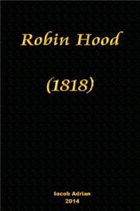 Robin Hood (1818)